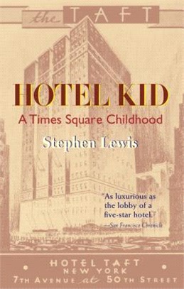 Hotel Kid ─ A Times Square Childhood