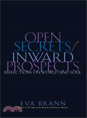 Open Secrets/Inward Prospects ― Reflections On Word And Soul