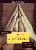 Handbook on Thriving as an Adoptive Family ─ Real-life Solutions to Common Challenges