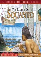 The Legend of Squanto ─ An Unknown Hero Who Changed the Course of American History