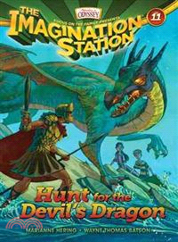 The Imagination Station. 11, hunt for the devil