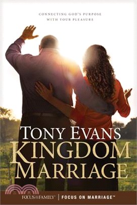 Kingdom Marriage ─ Connecting God's Purpose With Your Pleasure