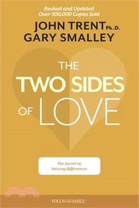 The Two Sides of Love ― The Secret to Valuing Differences