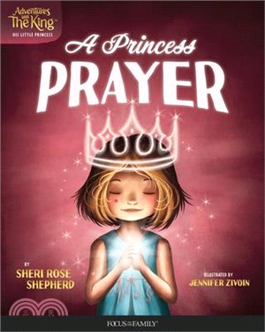 A Princess' Prayer