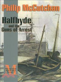 Halfhyde And The Guns Of Arrest