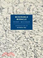 Miserable Miracle ─ Mescaline