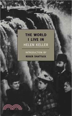 The World I Live in / Helen Keller