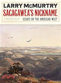 Sacagawea's Nickname ─ Essays on the American West
