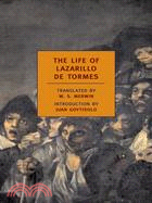 The Life Of Lazarillo De Tormes ─ His Fortunes and Adversities