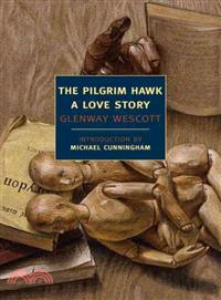 The Pilgrim Hawk ─ A Love Story
