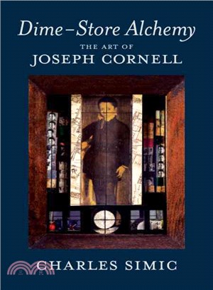 Dime-Store Alchemy ─ The Art of Joseph Cornell