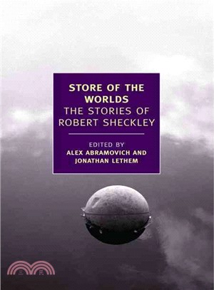 Store of the Worlds ─ The Stories of Robert Sheckley