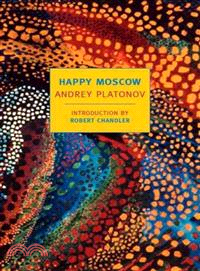 Happy Moscow