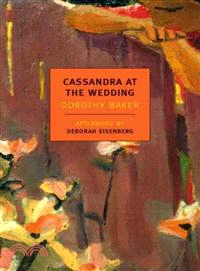 Cassandra at the Wedding