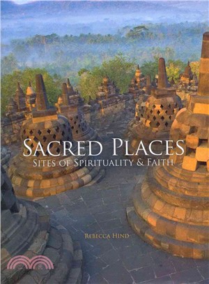 Sacred Places ─ Sites of Spirituality & Faith