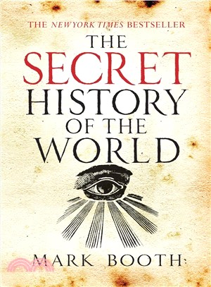 The Secret History of the World