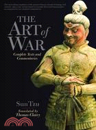 The Art of War ─ Complete Text and Commentaries