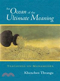 An Ocean of the Ultimate Meaning