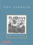 The Sabbath: Its Meaning for Modern Man