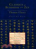 Classics Of Buddhism And Zen ─ The Collected Translations of Thomas Cleary