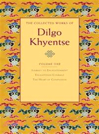 The Collected Works of Dilgo Khyentse