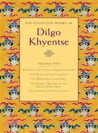 The Collected Works of Dilgo Khyentse | 拾書所