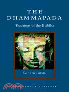 The Dhammapada: Teachings of the Buddha