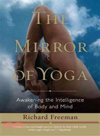 The Mirror of Yoga ─ Awakening the Intelligence of Body and Mind