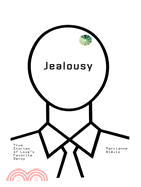 Jealousy: True Stories of Love's Favorite Decoy