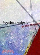 Psychoanalysis at the Margins