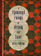 A Thousand Rooms of Dream and Fear