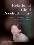 Relational Child Psychotherapy