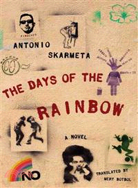 The Days of the Rainbow