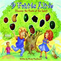 9 fruits alive :discover the...