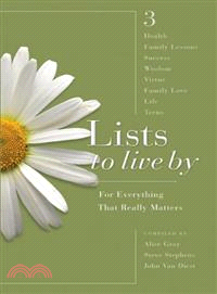 Lists to Live By—For Everything that Really Matters