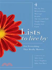 Lists to Live By, the Fourth Collection—for Everything that Really Matters