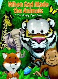 When God Made the Animals—A Fun Googly Eyes Book
