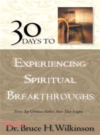 30 Days to Experiencing Spiritual Breakthroughs