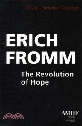 Revolution of Hope：Toward a Humanized Technology