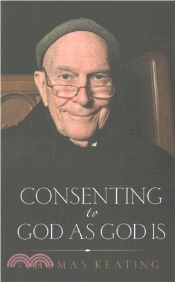 Consenting to God As God Is