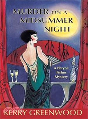 Murder on a Midsummer Night ─ Phryne Fisher Mystery