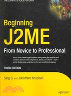Beginning J2ME: Platform From Novice To Professional