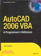 AutoCAD 2006 VBA: A Programmer's Reference