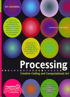 Processing :creative coding and computational art /