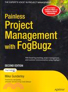 Painless Project Management With FogBugz