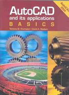 Autocad and Its Applications: Basics : Autocad 2004