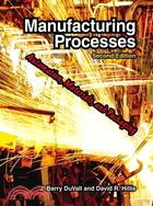 Manufacturing Processes: Automation, Materials, and Packaging