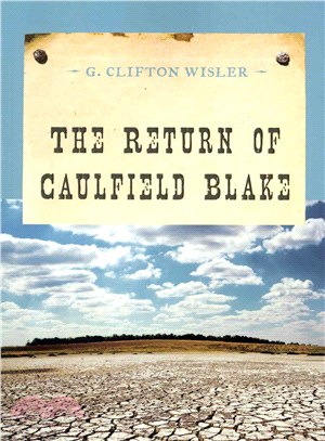 The Return of Caulfield Blake