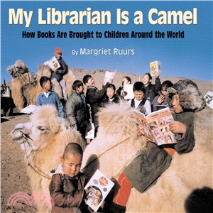 My librarian is a camel : how books are brought to children around the world /