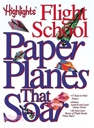 Paper Planes That Soar: Highlights Flight School